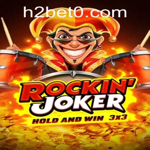 RockinJoker: Unveiling the Exciting World of H2Bet Gaming